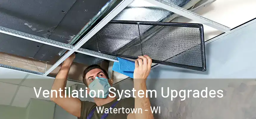  Ventilation System Upgrades Watertown - WI